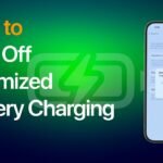 How to Turn Off Optimized Battery Charging on Your iPhone