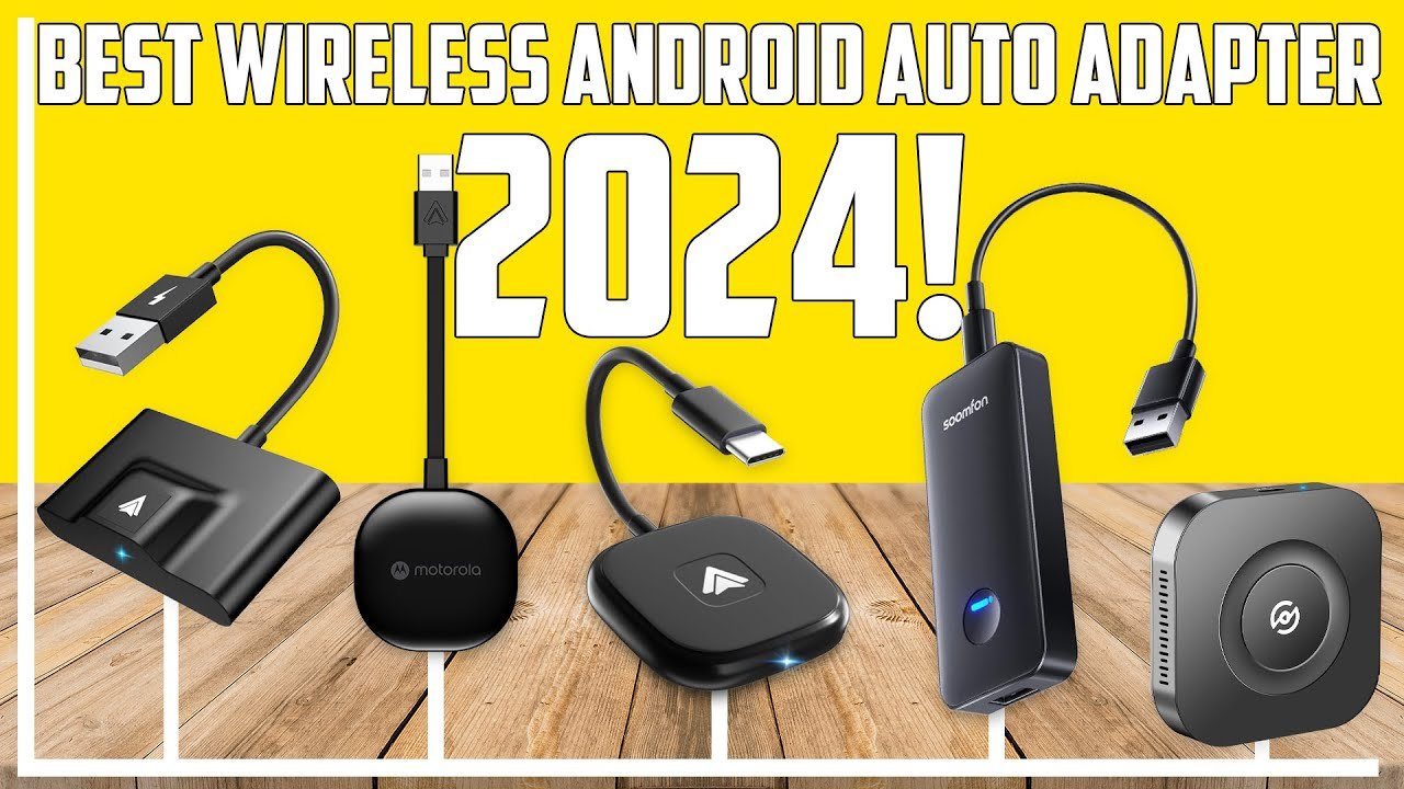 Top 5 Android Auto Wireless Adapter: Unleash Seamless Connectivity on the Road